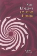 Les Astres jumeaux, Kenji